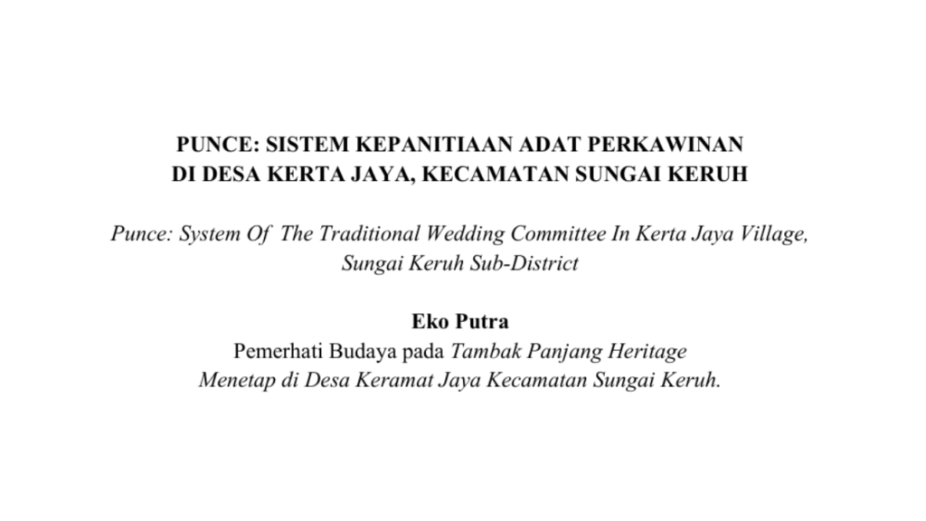 PUNCE: SISTEM KEPANITIAAN ADAT PERKAWINAN DI DESA KERTA JAYA, KECAMATAN SUNGAI KERUH